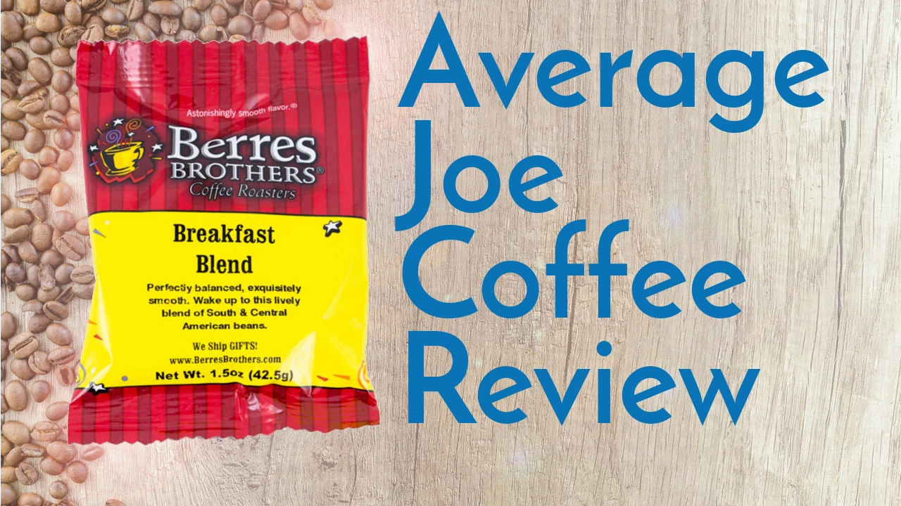 Berres Brothers Breakfast Blend Coffee Review