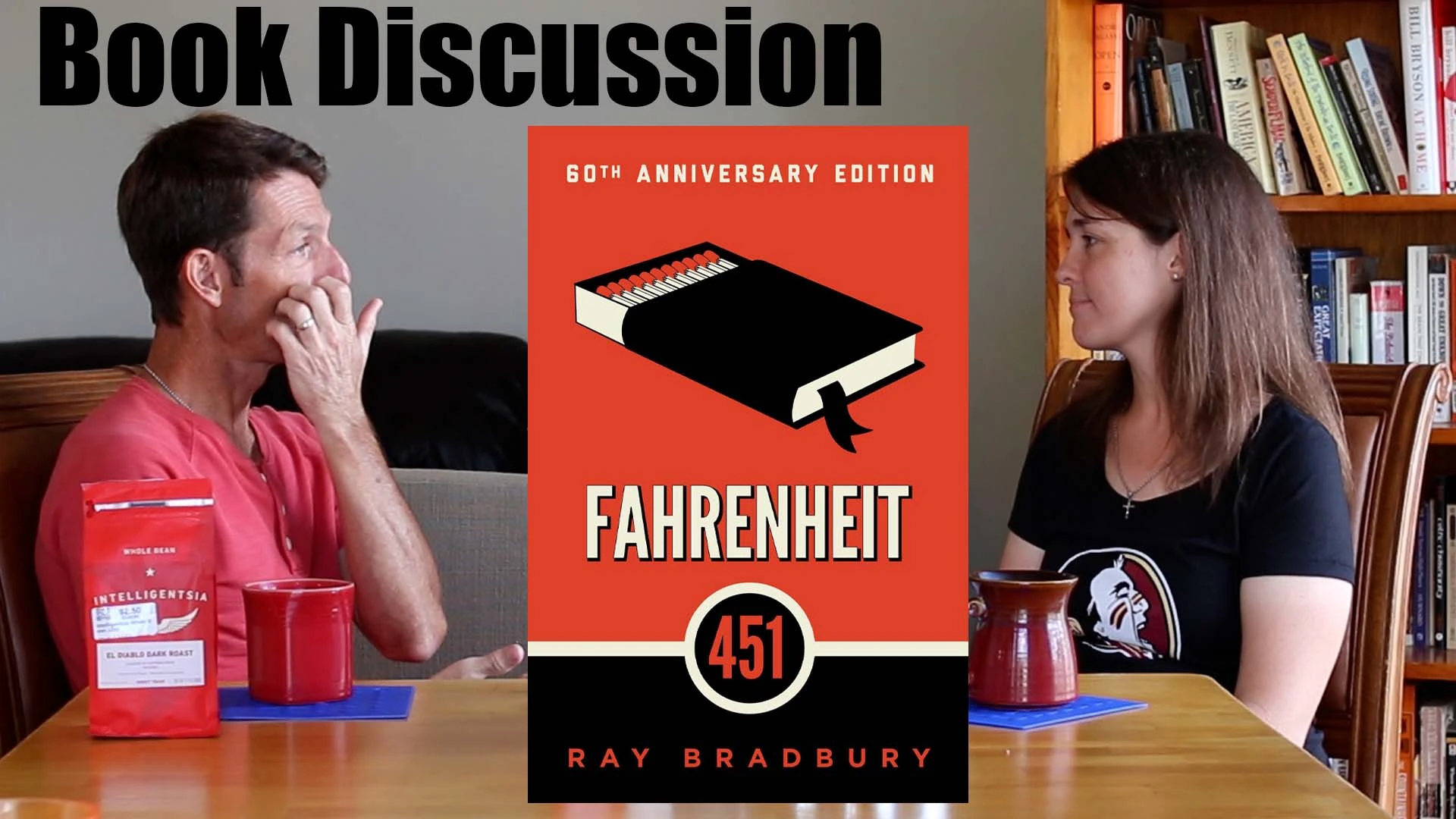 Fahrenheit 451 Book Discussion and Coffee Drinking