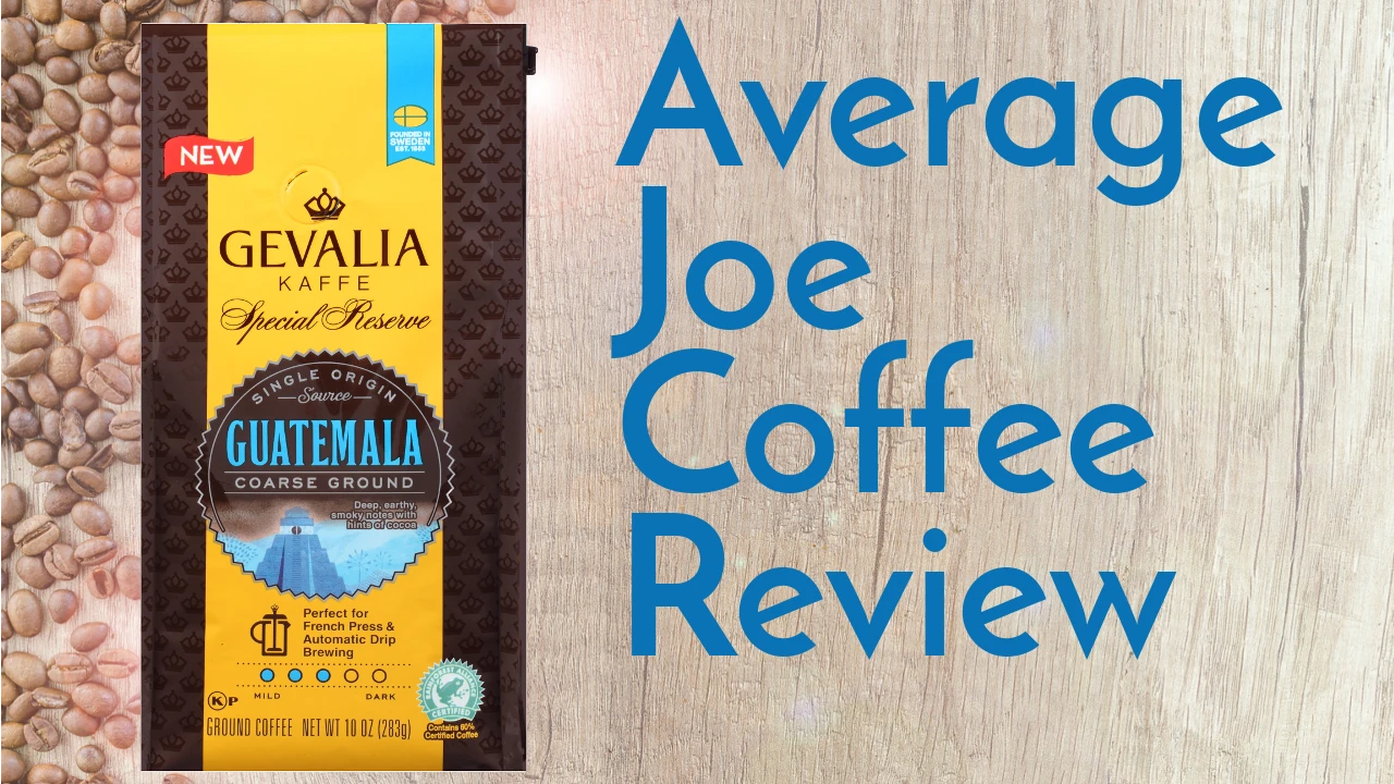 Gevalia Special Reserve Guatemala Coffee Review
