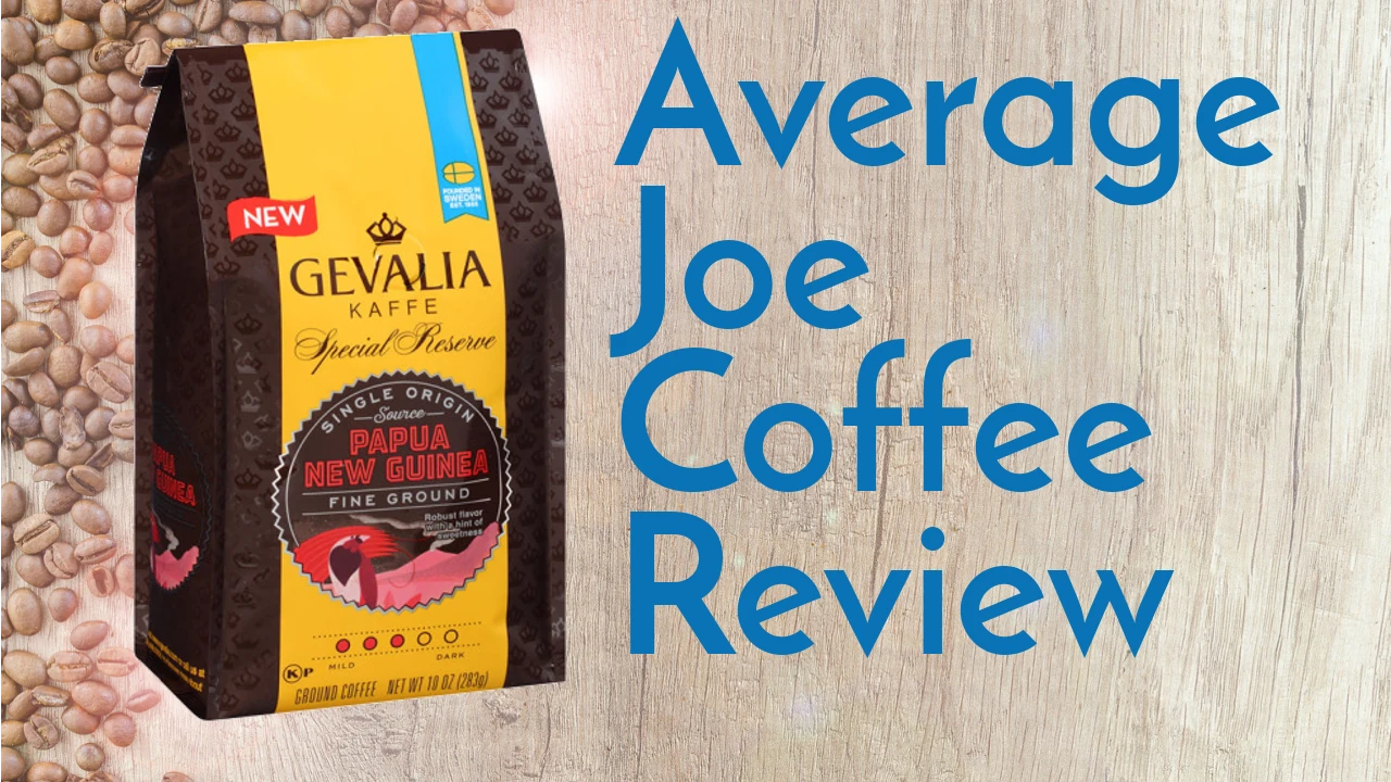 Gevalia Special Reserve Papua New Guinea Coffee Review