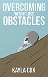 Overcoming Weight Loss Obstacles
