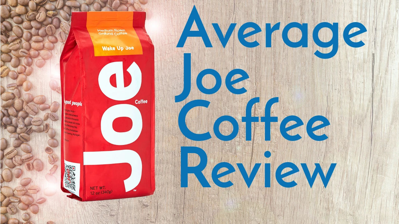 Joe Coffee Wake Up Joe Coffee Review