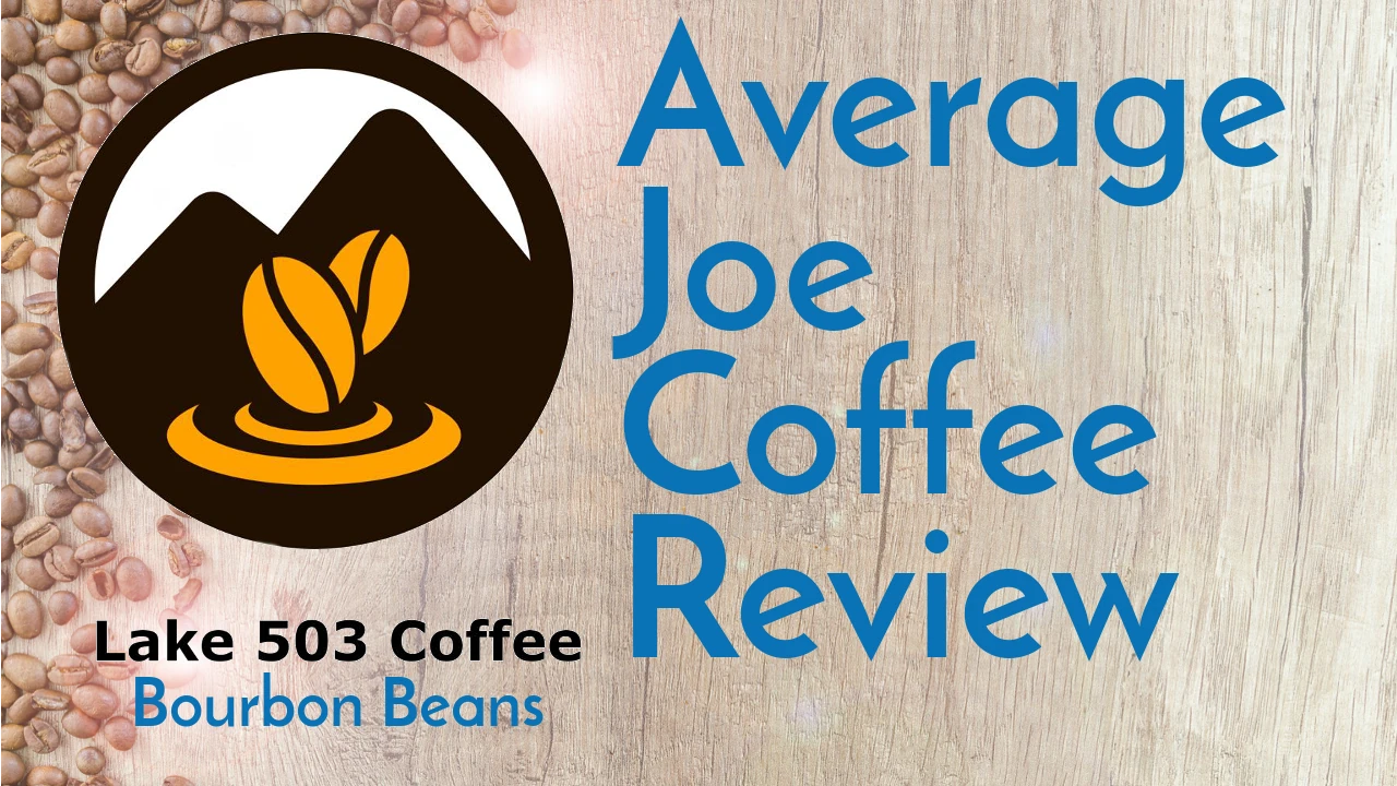 Lake 503 Coffee Bourbon Beans from El Salvador Review