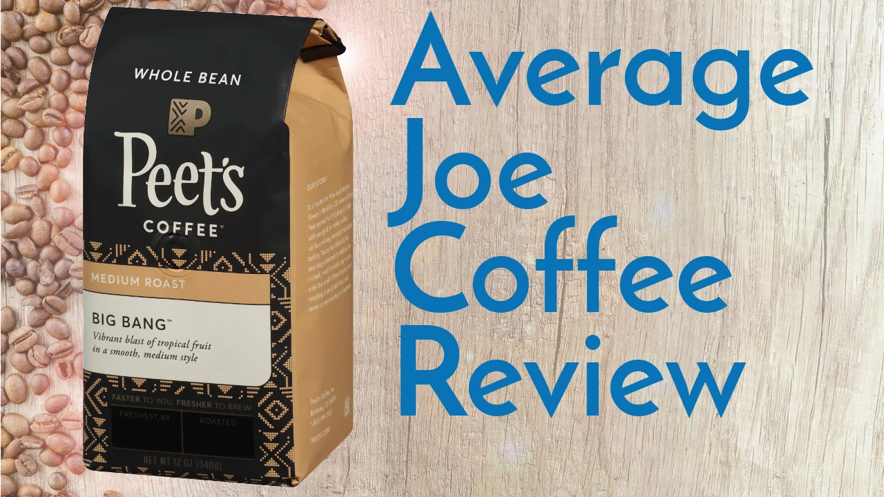 Peet's Big Bang Coffee Review