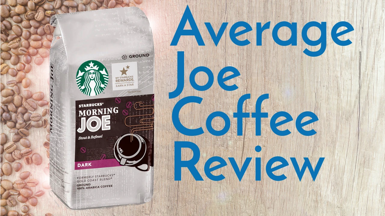 Starbucks Morning Joe Coffee Review